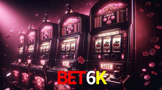 Torneios BET6K